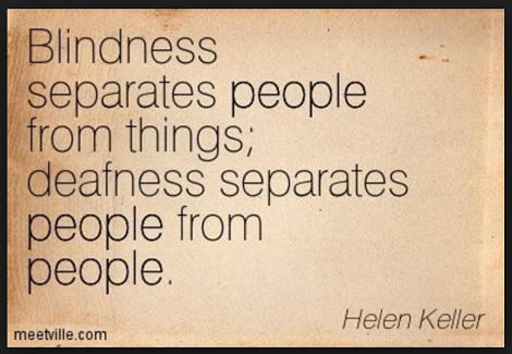 Hearing Loss Quote Helen Keller