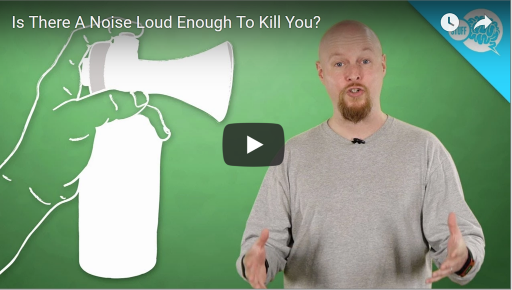Can Loud Sounds Be Deadly? 2 Is There A Sound Loud Enough To Kill You Asked By Narrator